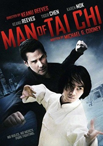 Keanu Reeves plays in Man of Tai Chi