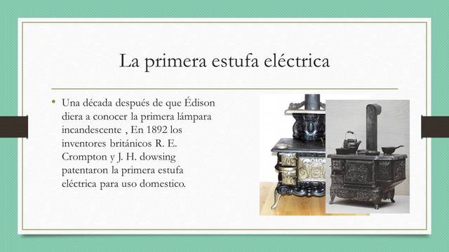 Primera estufa eléctrica