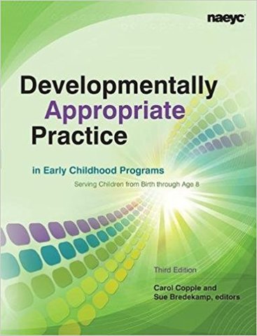 Developmentally Appropriate Practices