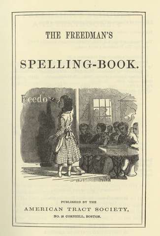 The Freedmen Speller, The Freedmen Second Book, The Freedman Third Book