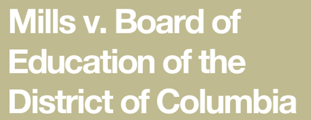 Mills v. Board of Education of the District of Columbia