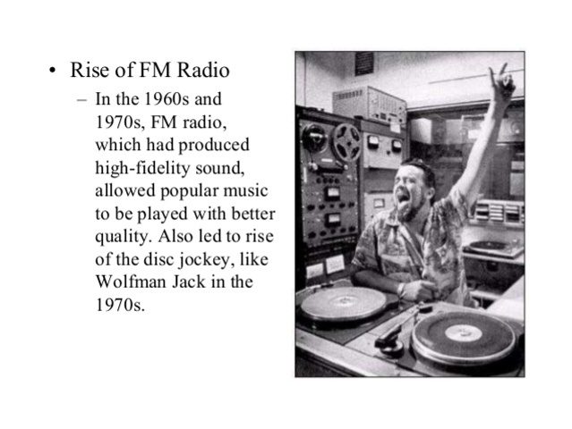 Rise of FM radio  and Stereo recordings and playback equipment is introduced