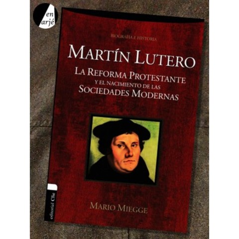 La reforma protestante- Martín Lutero