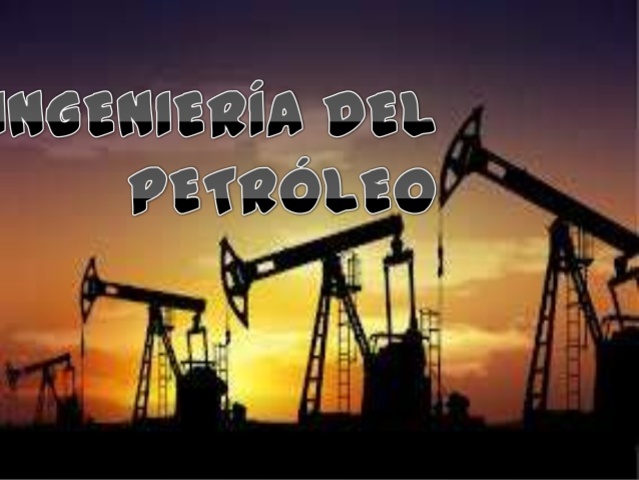 ingeniería de petróleos