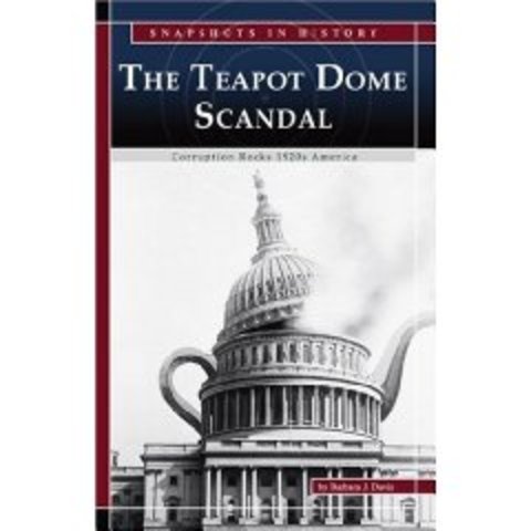 Teapot Dome Scandal