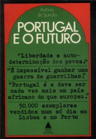 Spínola opina sobre la política colonial