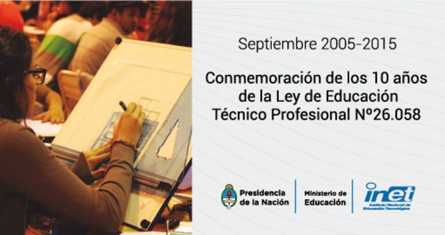 AÑO 2005 Ley 26058 de Educación Técnica Profesional