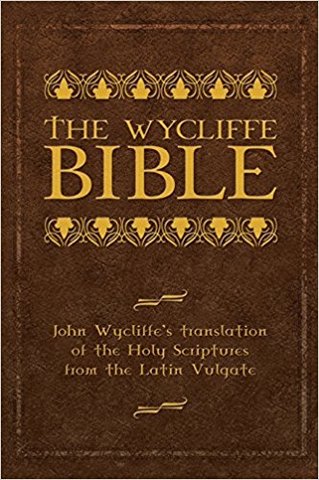 John Wycliffe publishes his English translation of “The Bible”