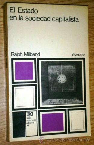 RALPH MILLBAND:ESTADO EN LA SOCIEDAD CAPITALISTA