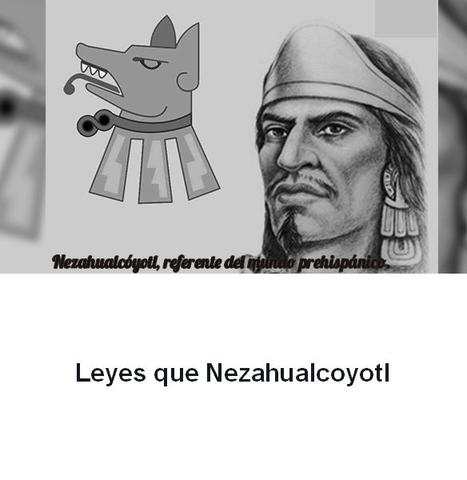 Las 80 Leyes de Nezahualcoyotl