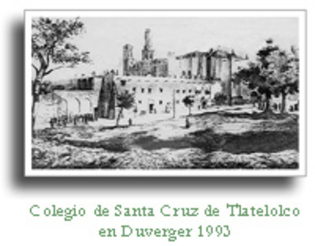 Fundación del Colegio de Santa Cruz Tlatelolco.