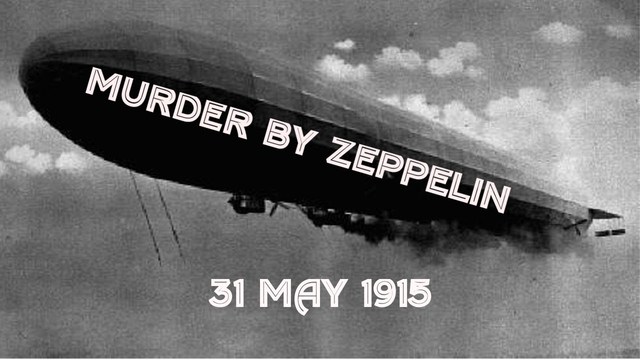 First Zepplin Raid on London