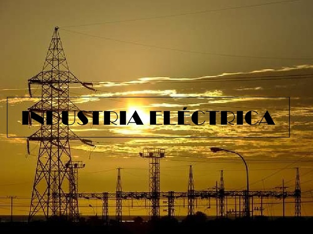 Nacionalización de la Industria Eléctrica
