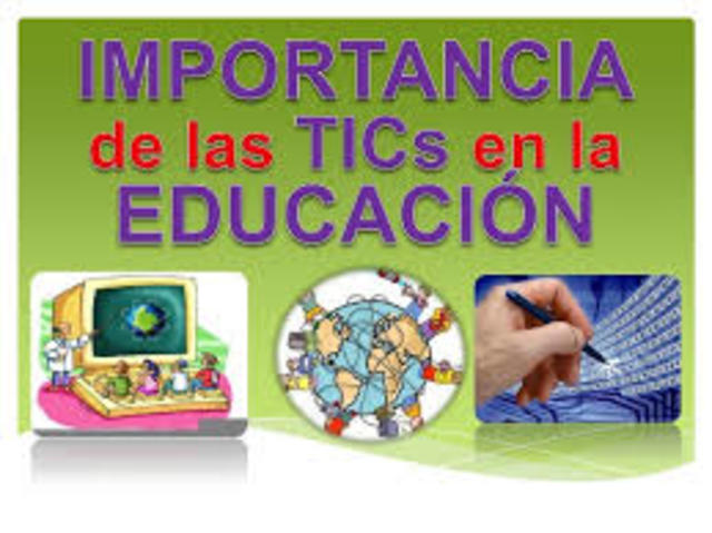 La Importancia de las TIC´s en la educación