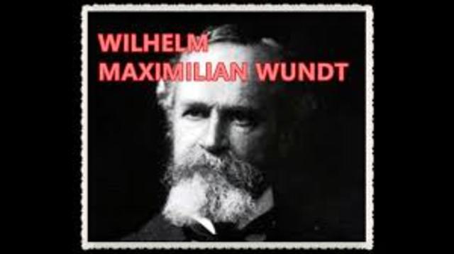 WILHELM MAXIMILIAN WUNDT  (1832 - 1920)