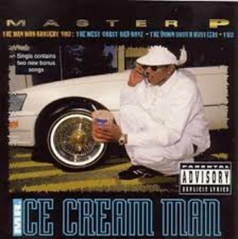"Ice cream man" by Master P