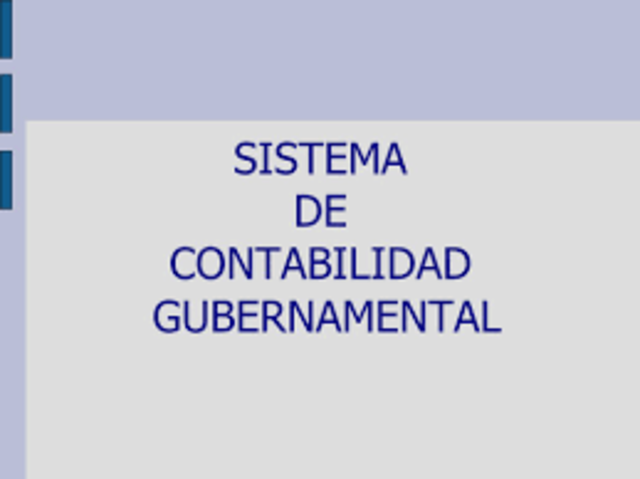 Se da inicio a un sistema nacional de contabilidad gubernamental.