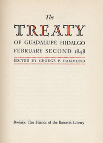 The Treaty of Guadalupe Hidalgo