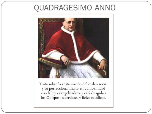 Doctrina Social de la Iglesia - Cuadragesimo Año