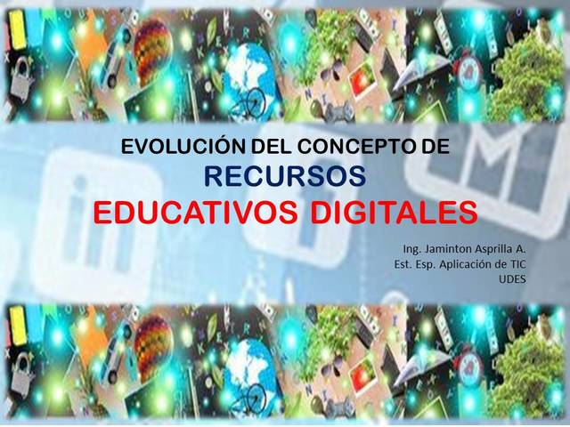 Evolución del concepto de Recursos Educativos Digitales