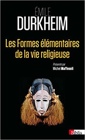 Les formes elementaires de la vie religieuse