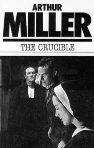 The Crucible by Arthur Miller