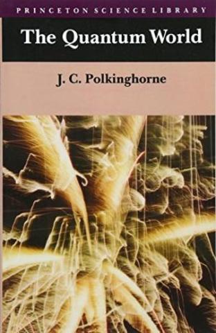 Published "The Qauntum World"