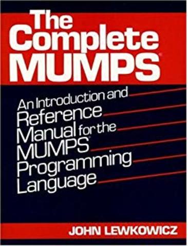 MUMPS (Primer Lenguaje Dirigido Al Campo Médico)