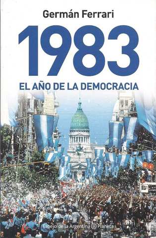 Nace la Democracia en Argentina