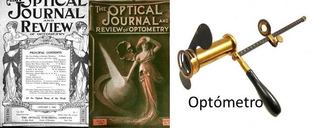 Se utiliza el termino optometría y se publica el primer diario de optometría