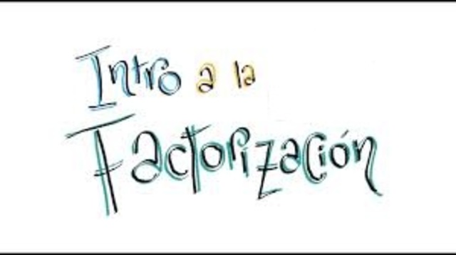 Que es la factorización?