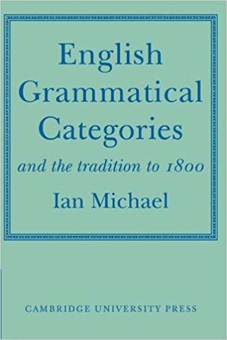 Ian Michael habla sobre la gramática Inglesa