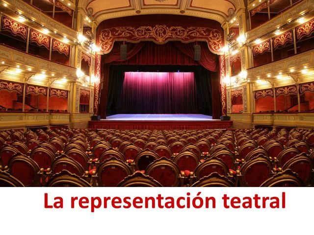 La representación teatral