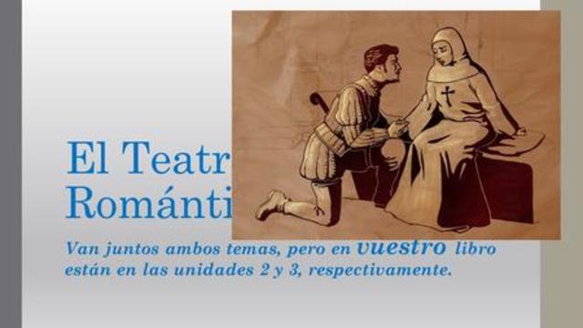 TEATRO Y PROSA ROMÁNTICA