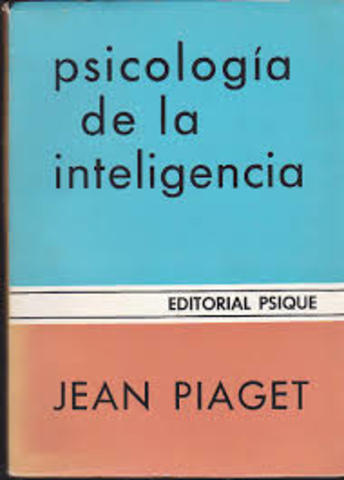 Publica su libro "La Psicología de la inteligencia"