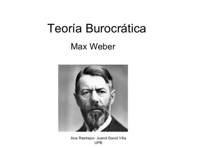 Administración contemporánea: Burocracia/Estructuralista