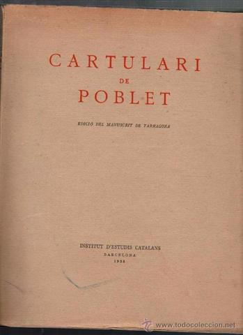 ► Se conserva el "Cartulari"