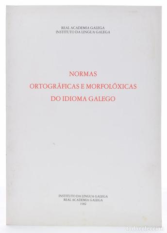 Normas ortográficas e morfolóxicas