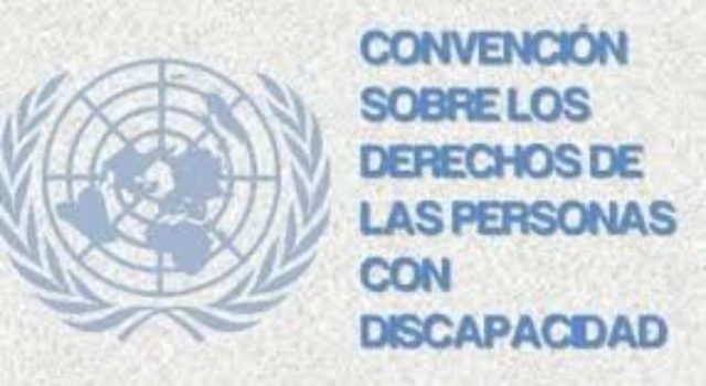 Convención Internacional sobre los Derechos de las Personas con Discapacidad