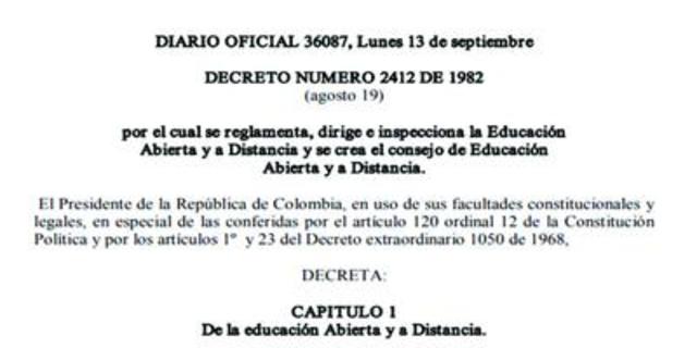Decreto por el cual se reglamenta, dirige e inspecciona la educación abierta y a distancia y se crea el Consejo Nacional de Educación Abierta y a Distancia (COLOMBIA)