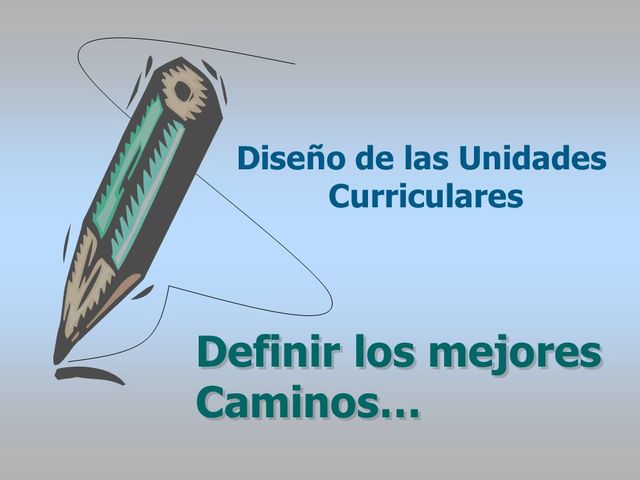 Las unidades curriculares