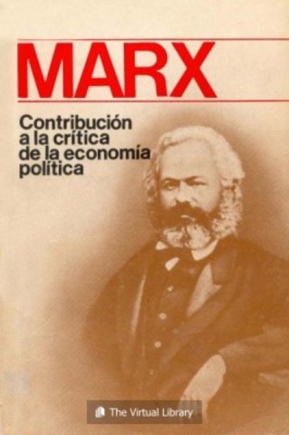 Marx publicó Contribución a la crítica de la economía,