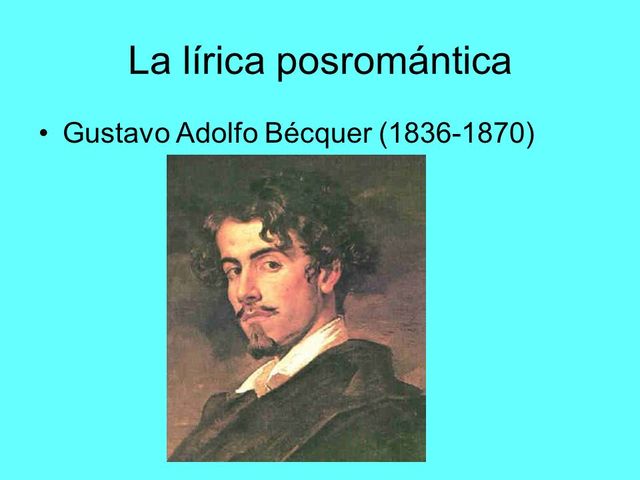 LA LÍRICA POSROMÁNTICA