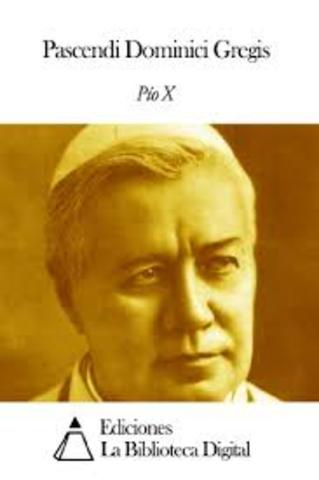 Pascendi Dominc gregis-Pio X