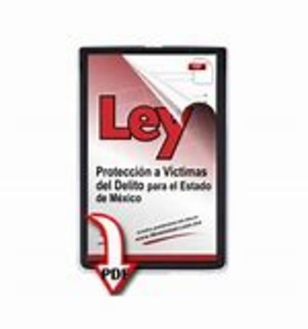 Ley sobre el auxilio a las víctimas del delito del Estado de México
