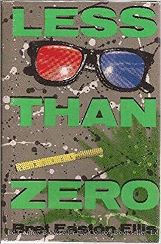 Less Than Zero (Novel by Bret Easton Ellis)