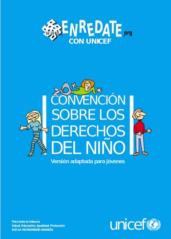 "CONVENCIÓN DE LOS DERECHOS DE LOS NIÑOS"  UNICEF