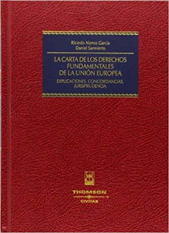 Carta de los Derechos Fundamentales de la Unión Europea
