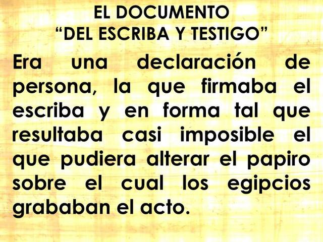 Egipto Documento del Escriba y Testigo