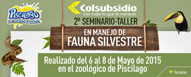 2do SEMINARIO-TALLER EN MANEJO DE FAUNA SILVESTRE